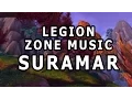 Suramar Zone Music - World of Warcraft Legion