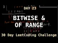 Bitwise AND of Numbers Range - LeetCode Day 23 Challenge