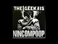 Download Lagu The Geekais - Nincompoop (1988) Post Punk - UK