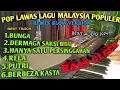 POP LAWAS LAGU MALAYSIA POPULER REMIX SLOW VERSION BEST 2024 COCOK UNTUK TEMANI WAKTU SANTAI ANDA