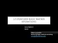 Alg 2 03-05 Perform Basic Matrix Operations