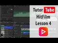 HitFilm - Lesson 4