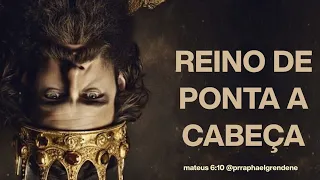 REINO DE PONTA CABEÇA - RAPHAEL GRENDENE