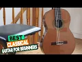 Download Lagu The Best Classical Guitars for Beginners: Affordable and High-Quality