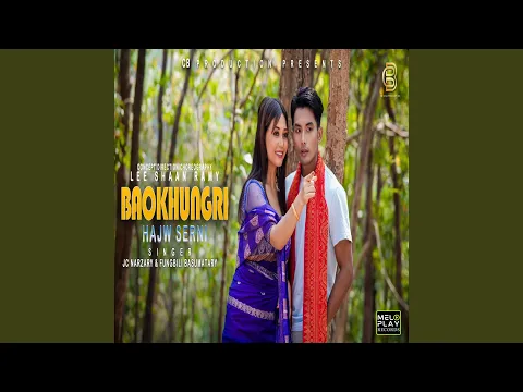 Download MP3 Baokhungri Hajw Serni