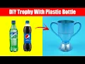 DIY Trophy with Plastic Bottle Trophy Making at Home