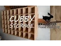 Cubby storage Easy build