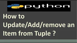 How to Remove an Item from Tuple in Python Python Tutorial