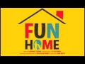 21. Days and Days - Fun Home OST