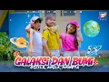 Download Lagu GALAKSI DAN BUMI - GISELLA, ANELA, ANINDYA