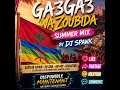 Ga3Ga3 Wa Zoubida Summer Mix by Dj Spawk (RAÏCLUB REGGAETON) (Radio Edit)