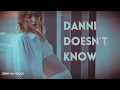 Lagu 'Danni Doesn't Know' by John Haydock.