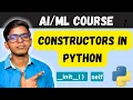 Constructors in Python Explained OOP Tutorial Course for Beginners Karma Batch EP - 15