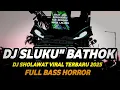 Download Lagu DJ SLUKU SLUKU BATHOK SHOLAWAT TERBARU 2025 FULL BASS HOREG