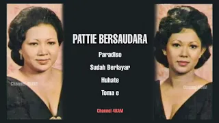 Download PATTIE BERSAUDARA The Very Best Of Vol.2 : Paradiso - Sudah Berlayar - Huhate - Toma e MP3