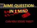 2024 AIME I Problem 3 Solve in One Minute