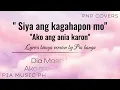 Dia Masa Lalumu Ako Masa Depanmu (Siya ang kagahapon mo) Bisaya Lyrics Cover By Pia Banga
