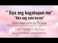 Download Lagu Dia Masa Lalumu Ako Masa Depanmu (Siya ang kagahapon mo) Bisaya Lyrics Cover By Pia Banga