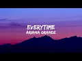Download Lagu Ariana Grande - Everytime (Lyrics)