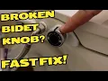 Fix a Broken Bidet Toilet Seat Knob Quick Easy
