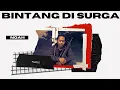 Download Lagu PARODI Bintang Di Surga - NOAH
