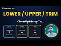 LOWER UPPER TRIM in BigQuery SQL Clean Messy Text Data