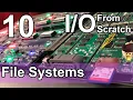 File Systems - IO from Scratch