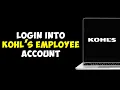 How To Login Into Kohl s Employee Account