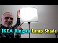 IKEA Ringsta Lamp Shade Assembly Installation