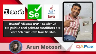 Modifiers public private access modifiers encapsulation - Session 24 Selenium Java in Telugu