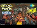 Download Lagu O MUNGADA MUNGADA KARAOKE MASTERED SCROLLING LYRICS INKAAR 1977 HELEN USHA MANGESHKAR RAJESH ROSHAN