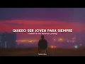 Alphaville - Forever Young Traducido al Espanol