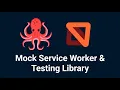 Mock Service Worker React Testing Library