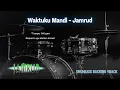 Download Lagu Waktuku Mandi - Jamrud | Drumless Song with click