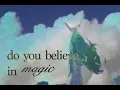 Download Lagu August James - Do you believe in magic? (Official Visualizer)
