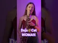 Download Lagu Doja Cat - Woman | Saxophone cover #saxophone #saxophonecover #musiccover #saxcover #saxophonist