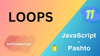 11 JavaScript For While Do While Nested Loops in pashto