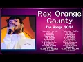 Download Lagu Rex Orange County Full Album 📀 New Playlist 📀 Popular Songs
