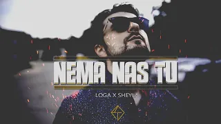 loga nema nas tu feat sheyla novi holivud 