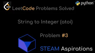 LeetCode Problems Solved Problem 8 String to Integer atoi Medium