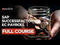 SAP SuccessFactors EC Employee Central Payroll Full Course ZaranTech
