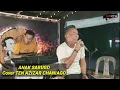 Download Lagu ANAK SARUGO...Cover TEN AZIZAR CHANIAGO