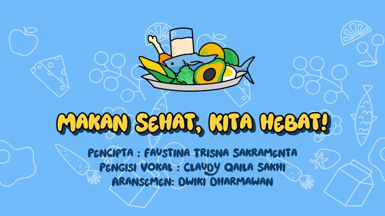 Lirik Makan Sehat, Kita hebat! - Lagu Tujuh Kebiasaan Anak Indonesia (Tema: Makan Sehat dan Bergizi) Lirik Makan Sehat, Kita hebat! - Lagu Tujuh Kebiasaan Anak Indonesia (Tema: Makan Sehat dan Bergizi)