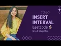 Insert Interval Leetcode Medium Java Greedy Algorithm Striver s A to Z DSA
