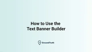 How To Use The Text Banner Builder 