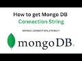 How to get mongoose connection string Connect with MongoDB Mongo Atlas 2024
