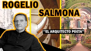 ROGELIO SALMONA vida y obra / El arquitecto POETA