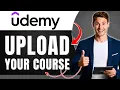 How to Upload Your Course on Udemy Instructor Setup Guide Easily 2026