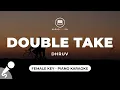 Download Lagu Double Take - dhruv (Female Key - Piano Karaoke)