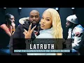 Exclusive LATRUTH Tells All to Tasha K Mrs Latruth Allegations Money Problems Cancer more